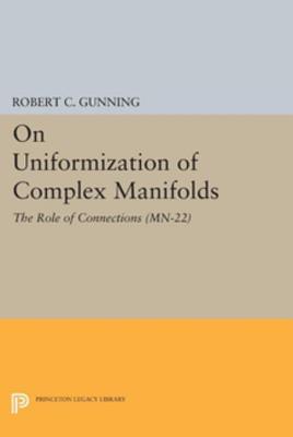 On Uniformization of Complex Manifolds: The Role of Connections. (MN-22) (Mathematical Notes)
