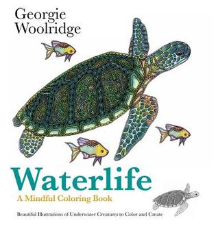 Waterlife: A Mindful Coloring Book (Paperback)