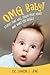 OMG Baby! by Sharon Joag