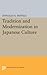 Tradition and Modernization in Japanese Culture by Donald H. Shively