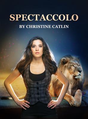 Spectaccolo By Christine Catlin