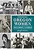 Remarkable Oregon Women by Jennifer Chambers