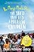 The Shed That Fed a Million Children by Magnus MacFarlane-Barrow