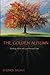 The Golden Autumn: The Gold...