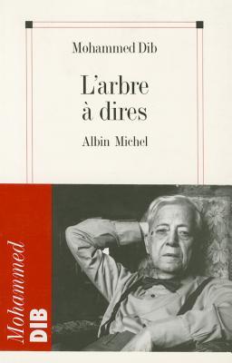 L'arbre à dires (Paperback)
