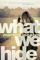 What We Hide by Marthe Jocelyn
