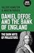 Daniel Defoe and the Bank of England by Valerie Hamilton