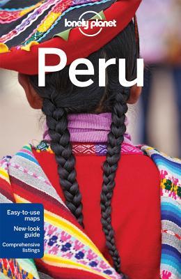 Lonely Planet Peru (Country Guide)