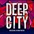 Deep City