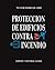 Proteccion de edificios contra incendio (Spanish Edition)