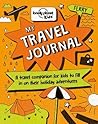 Lonely Planet Kids My Travel Journal by Nicola Baxter