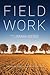 Field Work