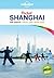 Lonely Planet Pocket Shanghai (Pocket Guide)