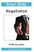 Smart Skills: Negotiation