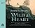 Wild at Heart by John Eldredge Wild at Heart by John Eldredge