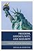 Freedom, Opportunity, and S...