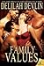 Family Values (Lone Star Lovers, #8)