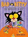 Bad Kitty Scaredy-Cat