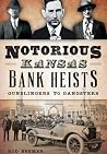 Notorious Kansas ...
