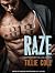 Raze (Scarred Souls, #1)