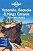 Lonely Planet Yosemite, Sequoia & Kings Canyon National Parks