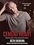 Cement Heart (Viper's Heart, #1)