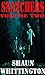 Snatchers: Volume Two (The ...
