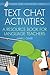 Text Chat Activities: A Resource Book for Language Teachers