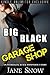 Big Black Garage Shop (Interracial Black MMM/White Wife Erotica)