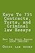 Keys To 75% Contracts, Torts, and Criminal law Essays (Prime Members Can Read This Book Free): (e book)