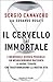 Il cervello immortale by Edoardo Rosati