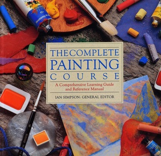 The Complete Painting Course (Paperback)