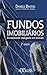 Fundos Imobiliários: Investmento Inteligente em Imóveis (Portuguese Edition)