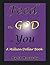 Feed The God in You