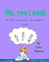 Oh, Yes I Can!: An Adventurous Annabelle Book