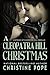 A Cleopatra Hill Christmas by Christine Pope