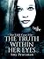 The Truth Within Her Eyes (Cold Case File Book 1)