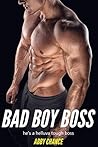 Bad Boy Boss by Abby Chance