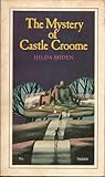 The Mystery of Castle Croome by Hilda Boden