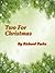 Two For Christmas