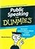 Public Speaking for Dummies