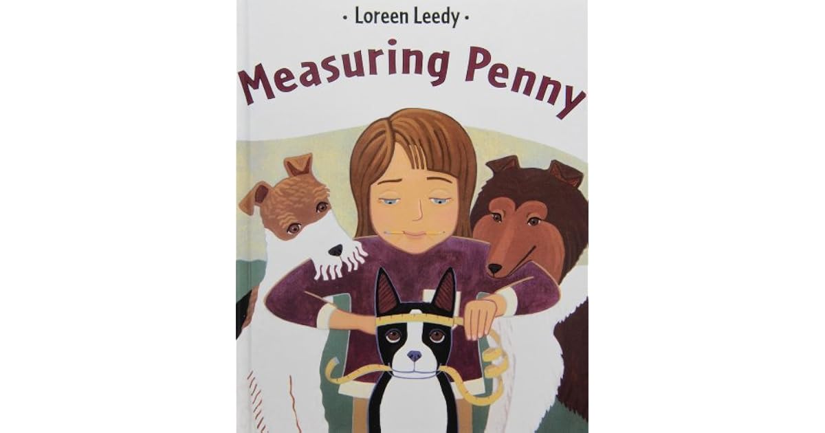 Measuring Penny by Loreen Leedy