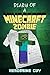 Minecraft Diary: Diary Of A Wimpy Zombie (An Unofficial Minecraft Book) (Diary Of A Wimpy Minecraft Zombie Book 1)