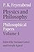 Physics and Philosophy: Volume 4: Philosophical Papers