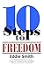 10 Steps to Freedom: Are You Saved, but Not Free?