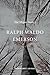Ralph Waldo Emerson: The Major Poetry