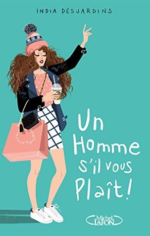 Un homme s'il vous plait (Kindle Edition)