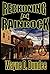 Reckoning At Rainrock (Lone McGantry #2)