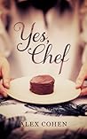 Yes, Chef by Alex Cohen