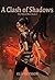 A Clash of Shadows (The Sil...